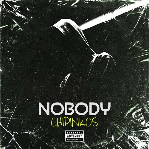 Chipinkos-Nobody