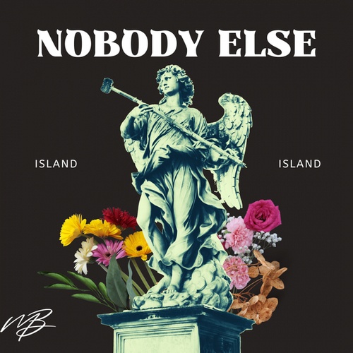 Island-Nobody Else