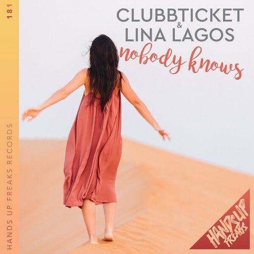 Clubbticket, Lina Lagos-Nobody Knows