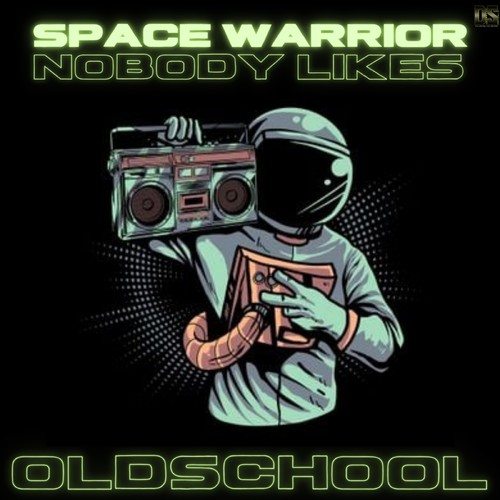 Space Warrior, Wavepuntcher, Different Solution-Nobody Likes Oldschool