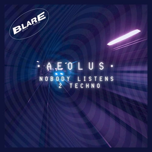 AEOLUS-Nobody Listens 2 Techno