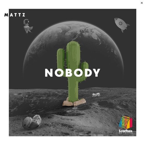 Mattz-Nobody
