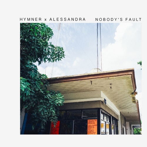 Hymner, Alessandra-Nobody's Fault