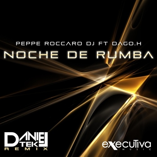 Peppe Roccaro Dj-Noche De Rumba