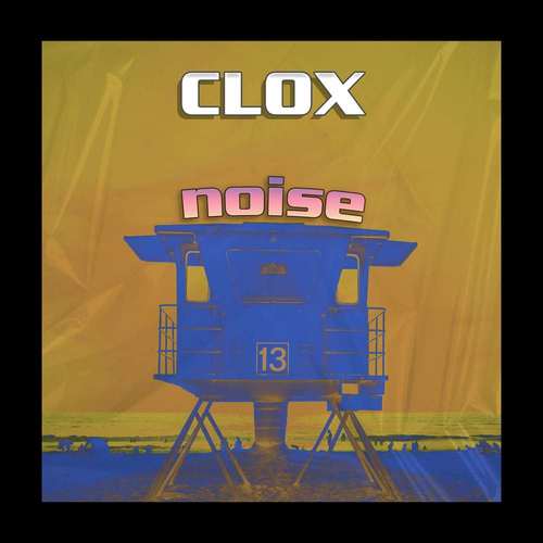 Clox, Clox Beats-Noise