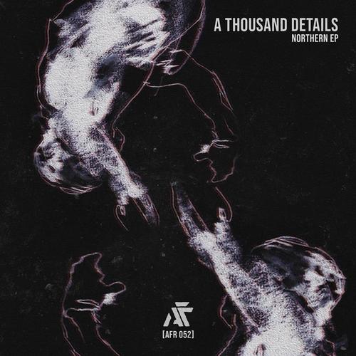 A Thousand Details-Northern EP