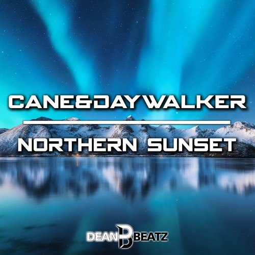 Cane, Daywalker-Northern Sunset