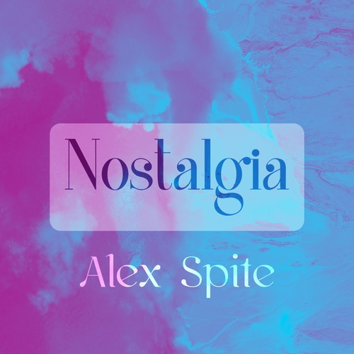 Alex Spite-Nostalgia