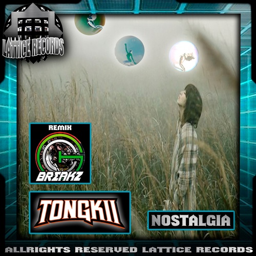 Tongkii, GC Breakz-Nostalgia
