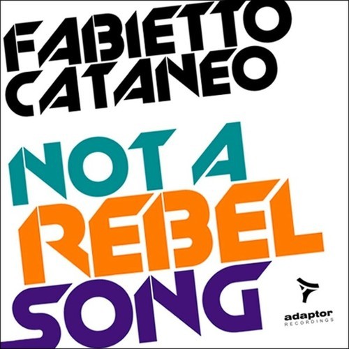 Fabietto Cataneo, Micky UK-Not a Rebel Song