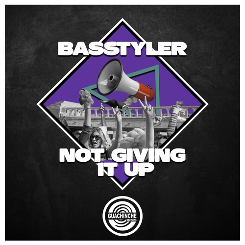 Basstyler-Not Giving It Up