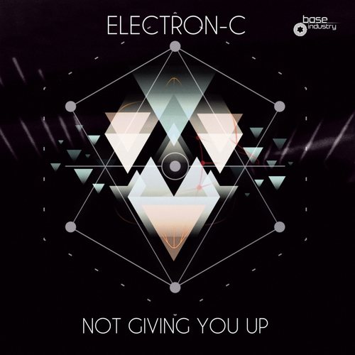 ELECTRON-C-Not Giving You Up