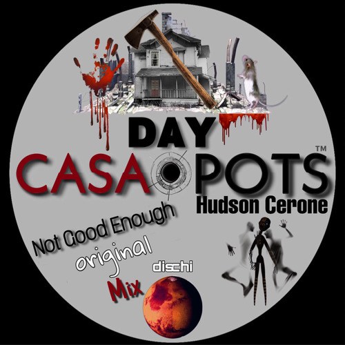Hudson Cerone-Not Good Enough