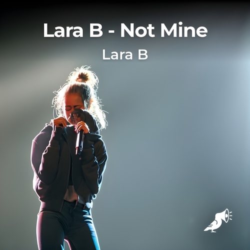 Lara B-Not Mine