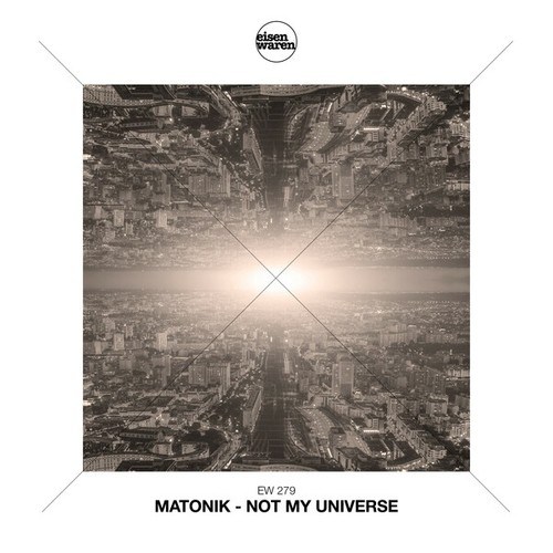 Matonik-Not My Universe (Radio Mix)