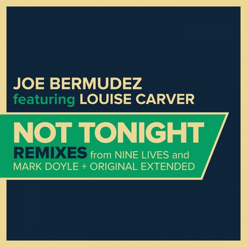 Joe Bermudez, Louise Carver, Nine Lives, Mark Doyle-Not Tonight