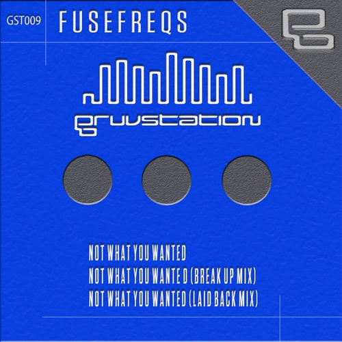 FuseFreqs-Not What You Wanted