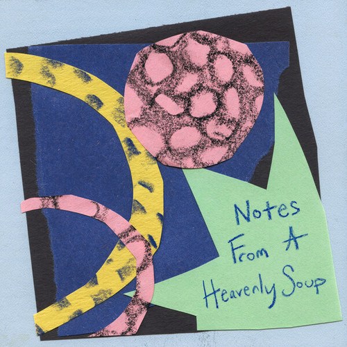 James Gentile-Notes From a Heavenly Soup