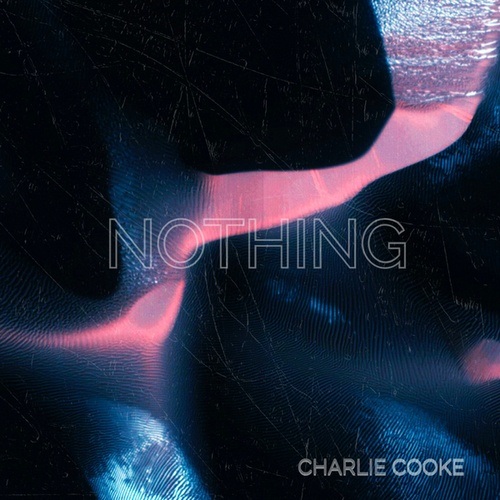 Charlie Cooke-Nothing