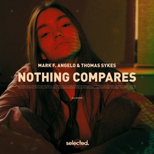 Mark F. Angelo, Thomas Sykes-Nothing Compares