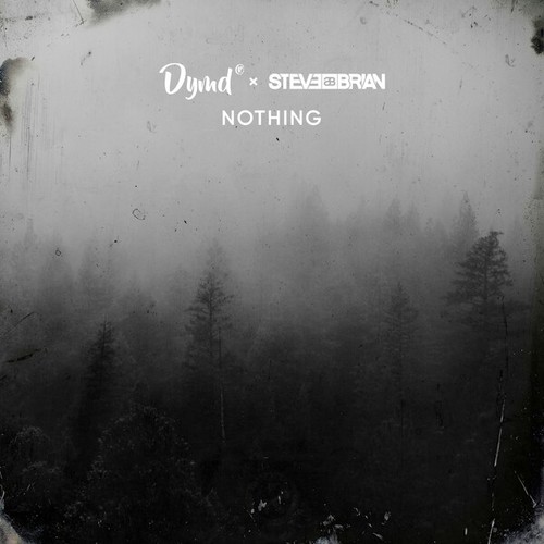 Steve Brian, Dymd-Nothing