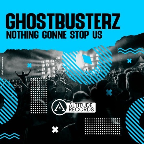 Ghostbusterz-Nothing Gonne Stop Us