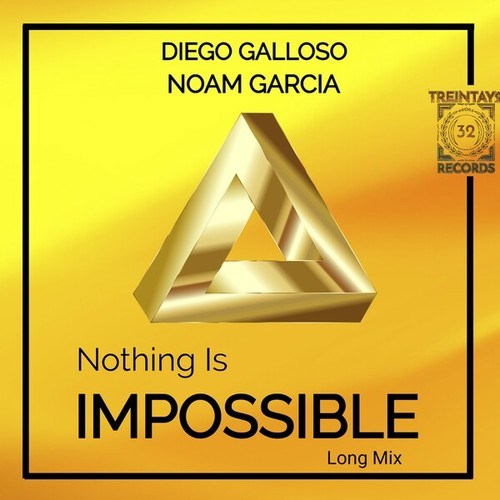 Diego Galloso-Nothing Is Impossible (Long Mix)
