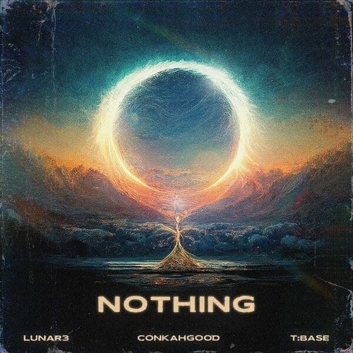 Lunar3, T:Base, ConkahGood-Nothing