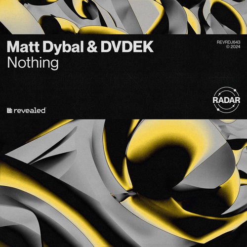 Matt Dybal, DVDEK, Revealed Recordings-Nothing