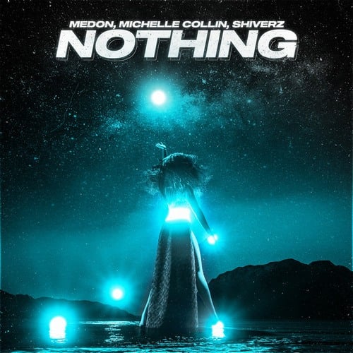 Michelle Collin, Shiverz, Medon-Nothing
