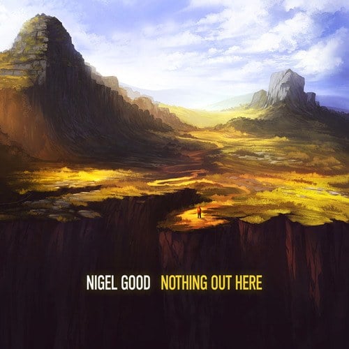Nigel Good, Johnny Norberg-Nothing Out Here