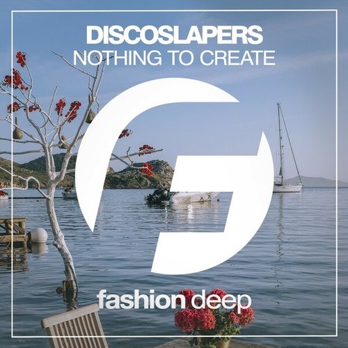 Discoslapers-Nothing to Create