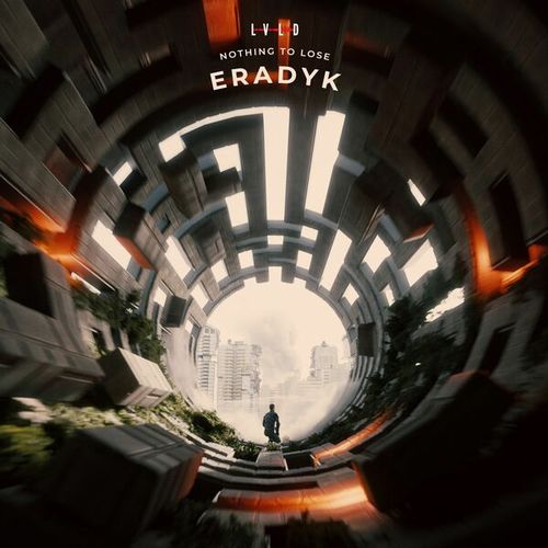 Eradyk-Nothing to Lose