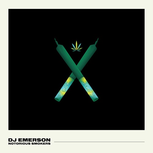 DJ Emerson, Markus Suckut-Notorious Smokers