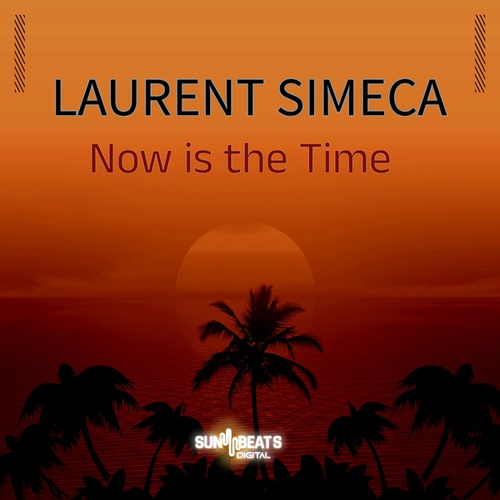 Laurent Simeca-Now Is the Time