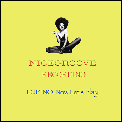 Lup Ino-Now Let's Play