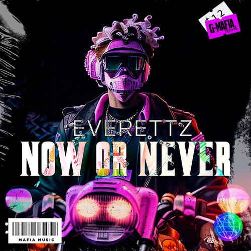 Everettz-Now or Never