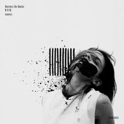 Now (Remixes) - Doctors On Decks, Tube & Berger, Modul Kollektiv, Beatamines