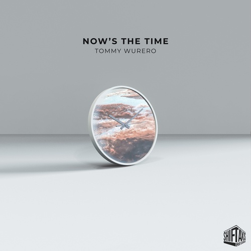 Tommy Wurero-Now's The Time