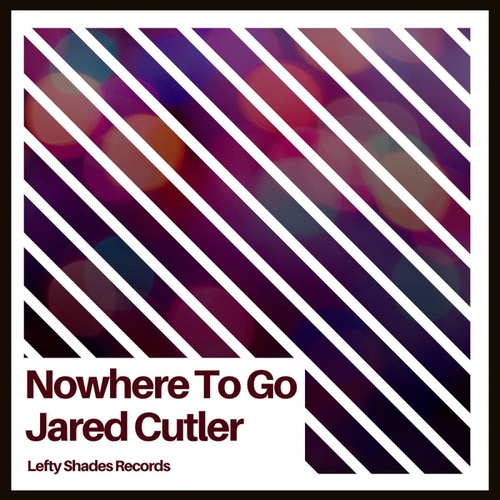 Jared Cutler-Nowhere To Go
