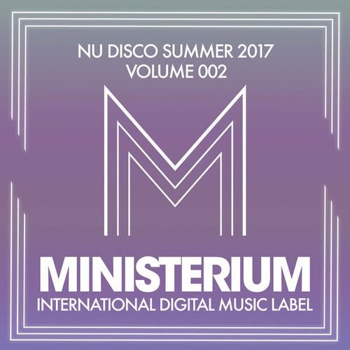 Nu Disco Summer 2017 (Volume 002)