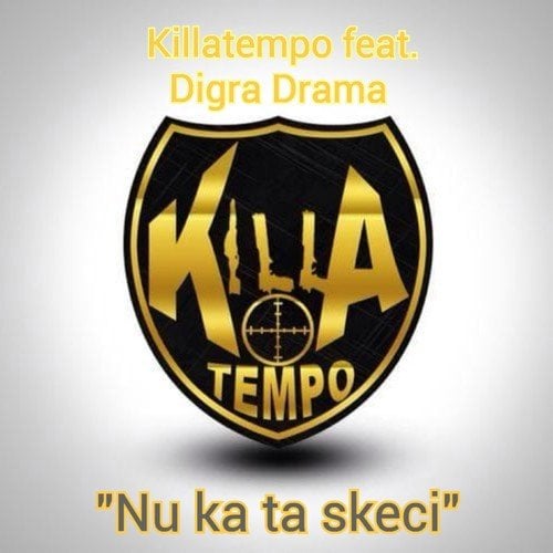 Killatempo, Digra Drama-Nu Ka Ta Skeci