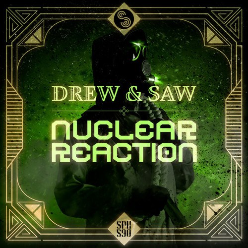 Drew & Saw-Nuclear Reaction