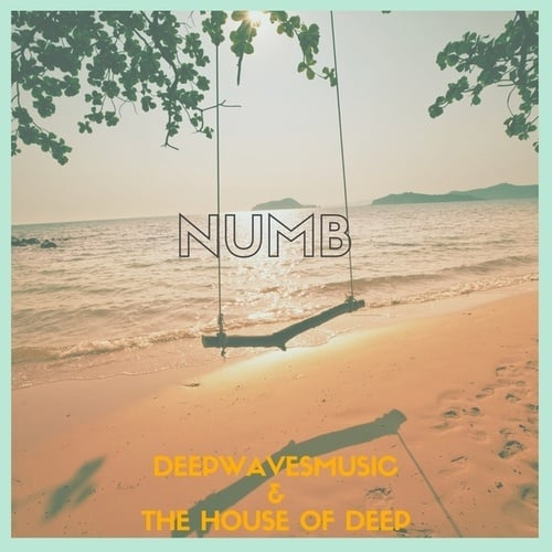 DeepWavesMusic, The House Of Deep-Numb