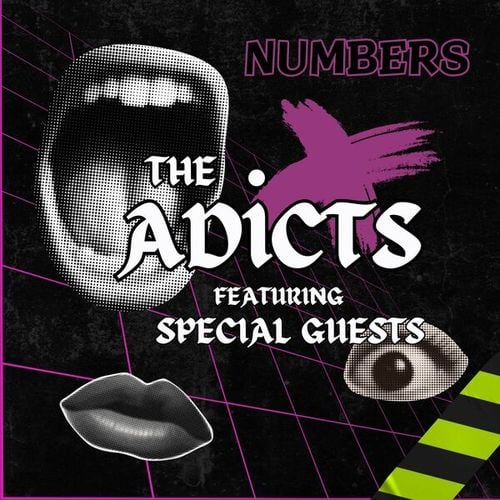 Numbers: The Adicts featuring Special Guests