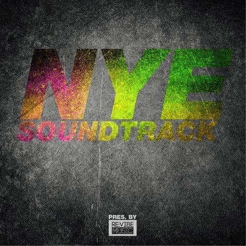 Various Artists-Nye Soundtrack Pres. By Re:Vibe Music