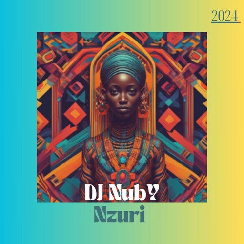 DJ NUBY-Nzuri