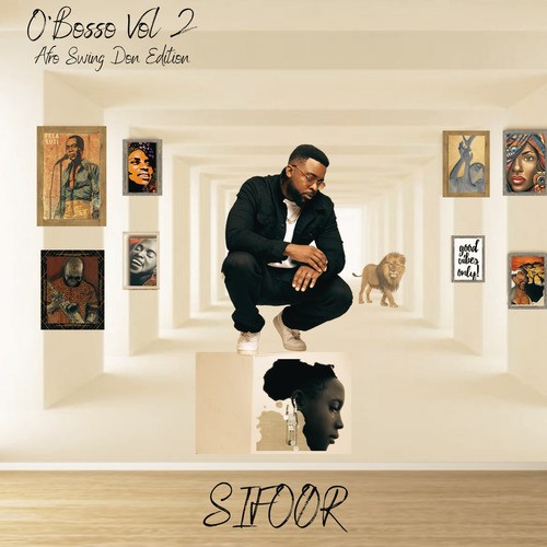 Sifoor, Matt Houston-O'Bosso Vol. 2 (Afro Swing Don Édition)