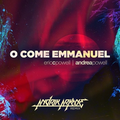 O Come Emmanuel