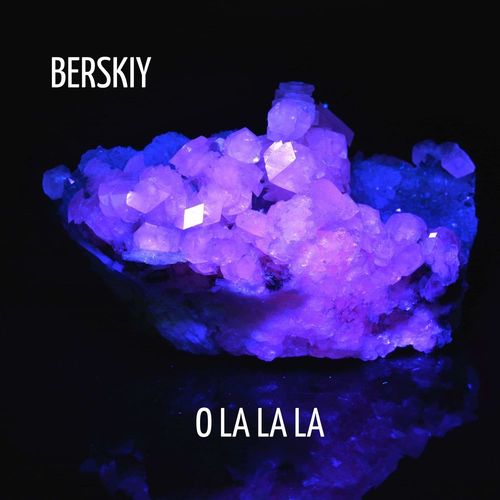 BERSKIY-O La La La